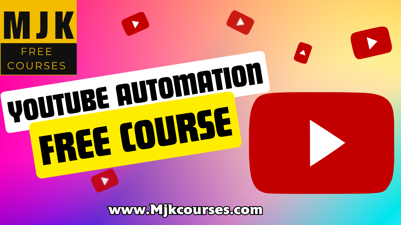 YouTube Automation Free Course