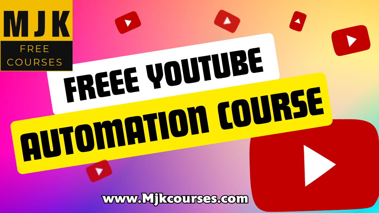 free youtube automation course
